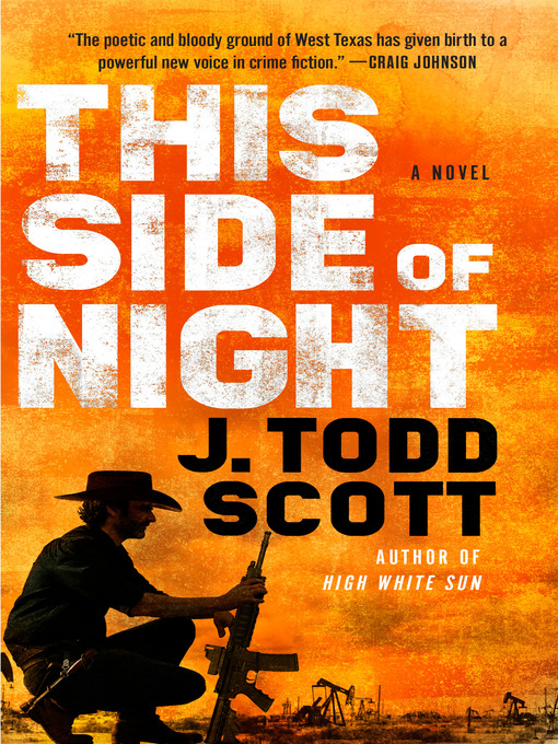 Title details for This Side of Night by J. Todd Scott - Available